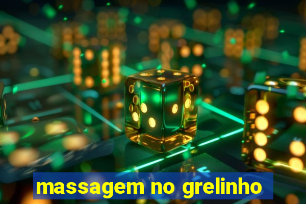 massagem no grelinho